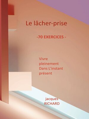 cover image of Le lacher-prise
